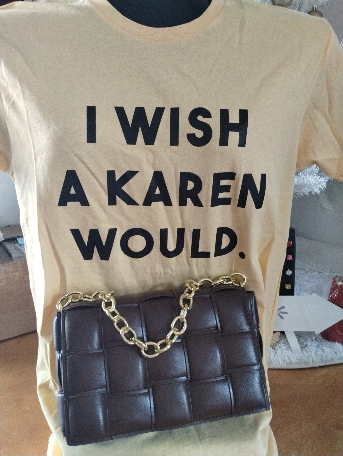 Wish Karen Would
